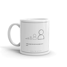 Load image into Gallery viewer, Inspirational Quote coffee and tea mug | Gift Idea
