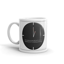 Load image into Gallery viewer, Inspirational Quote coffee and tea mug | Gift Idea
