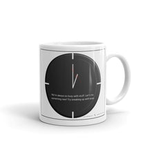 Load image into Gallery viewer, Inspirational Quote coffee and tea mug | Gift Idea
