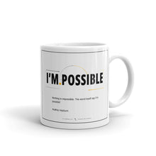 Load image into Gallery viewer, Inspirational Quote coffee and tea mug | Gift Idea
