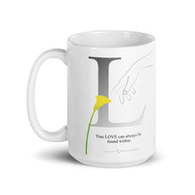 Load image into Gallery viewer, Inspirational Quote coffee and tea mug | Gift Idea
