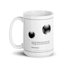 Load image into Gallery viewer, Inspirational Quote coffee and tea mug | Gift Idea
