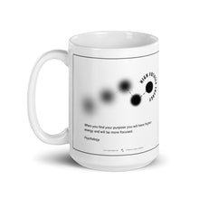 Load image into Gallery viewer, Inspirational Quote coffee and tea mug | Gift Idea
