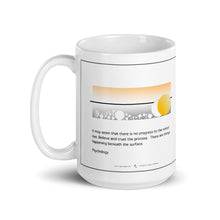 Load image into Gallery viewer, Inspirational Quote coffee and tea mug | Gift Idea
