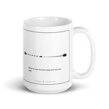 Load image into Gallery viewer, Inspirational Quote coffee and tea mug | Gift Idea
