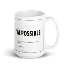 Load image into Gallery viewer, Inspirational Quote coffee and tea mug | Gift Idea
